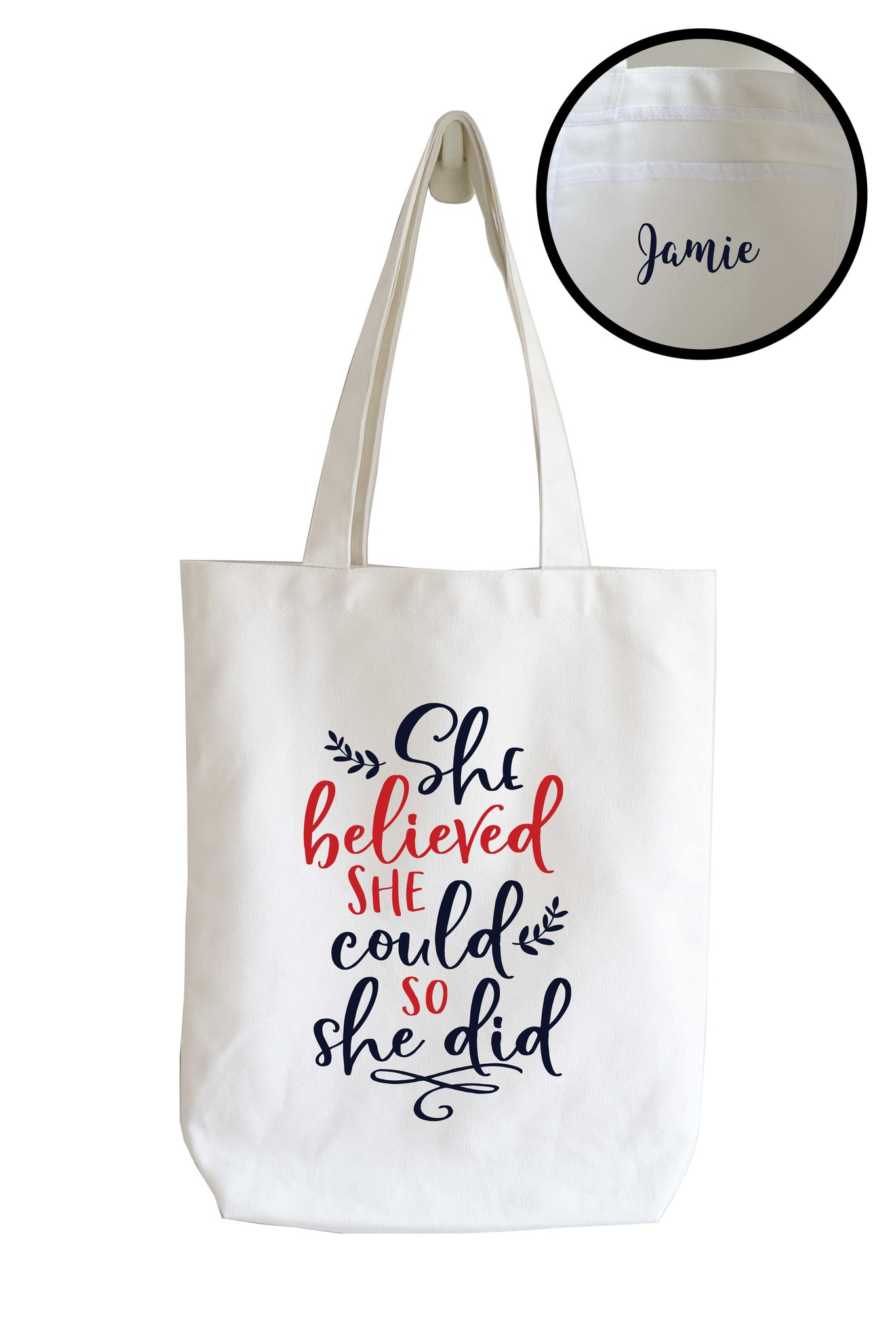 Personalised Tote Bag - She Believed She Could